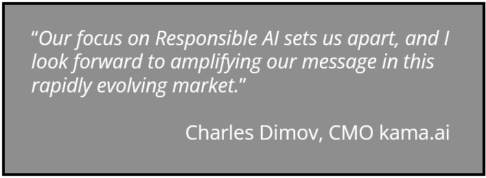 Charles Dimov CMO kama AI Quote (Oct2024)