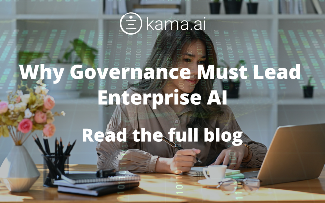 Why Governance Must Lead Enterprise AI